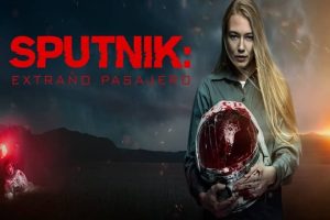 Sputnik: Extraño Pasajero (2020)