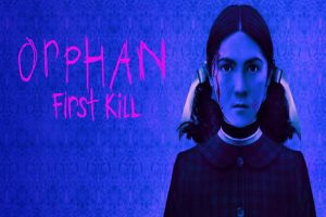 La Huérfana: Primer Asesinato (2022)