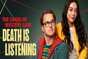 The Cases of Mystery Lane: Death Is Listening (2024)