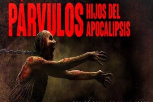Párvulos: Hijos Del Apocalipsis (2024)