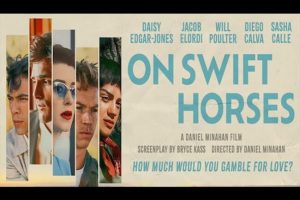 On Swift Horses (2024)