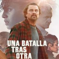Una batalla tras otra (2025)